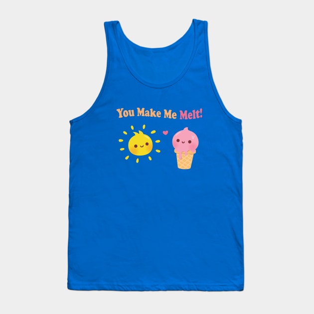 Cute Ice Cream and Sun You Make Me Melt Pun Tank Top by rustydoodle